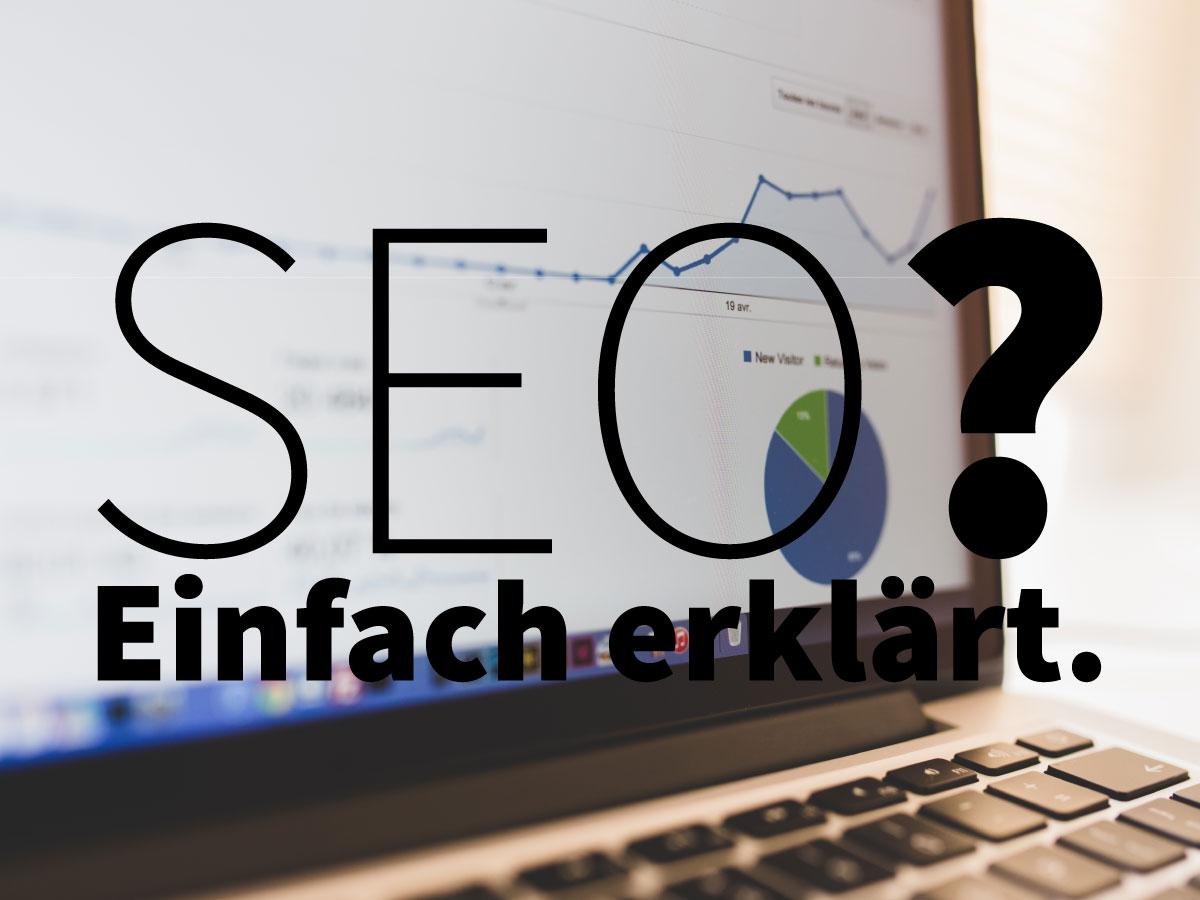 SEO einfach erklärt von Jacob Medien